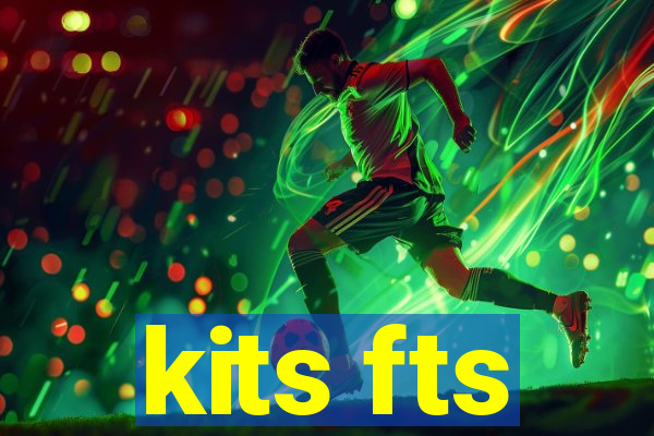 kits fts